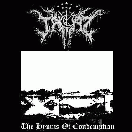 Tacaz : The Hymns of Condemption